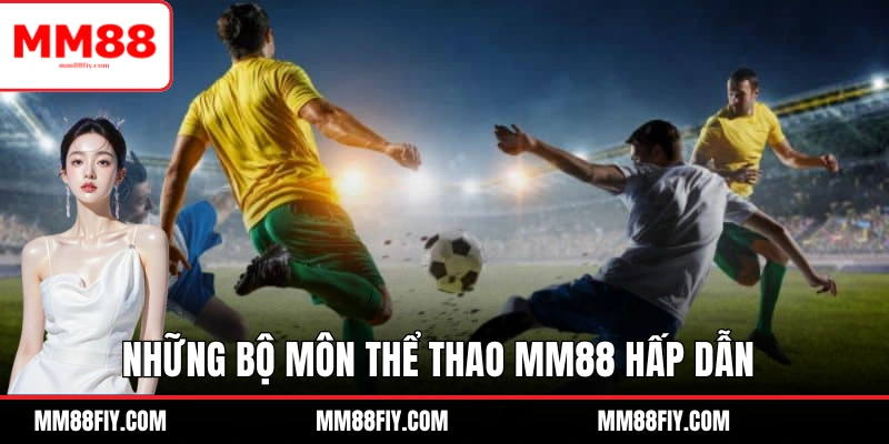 Thể Thao MM88 - Thế Giới Giải Trí Cho Những Ai Đam Mê Sport 3 Những bộ môn thể thao MM88 hấp dẫn bậc nhất hiện nay