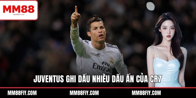 Thống Kê Về Cầu Thủ Ronaldo - Toàn Bộ Sự Nghiệp Huyền Thoại 6 Juventus ghi dấu nhièu dấu ấn của CR7